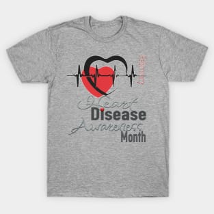 Heart disease awareness month T-Shirt